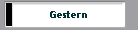 Gestern