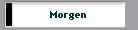 Morgen